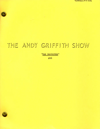 The Inspector - #26 - 2/2/61 - Original Andy Griffith Show Script